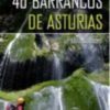 40 barrancos de asturias libro